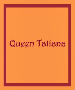  СЛОВАРЬ “VA”: Королева Татьяна